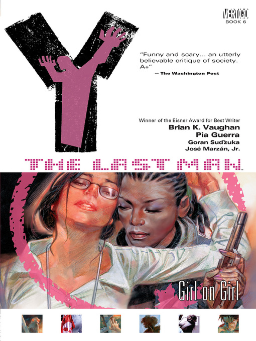 Title details for Y: The Last Man (2002), Volume 6 by Brian K. Vaughan - Available